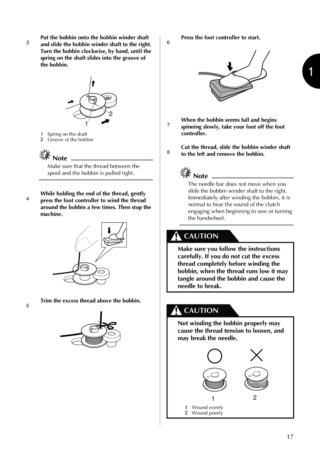 Brother XL-2620i, XL-2610i, XL-3520i, XL-3510i operation manual Wound evenly Wound poorly 