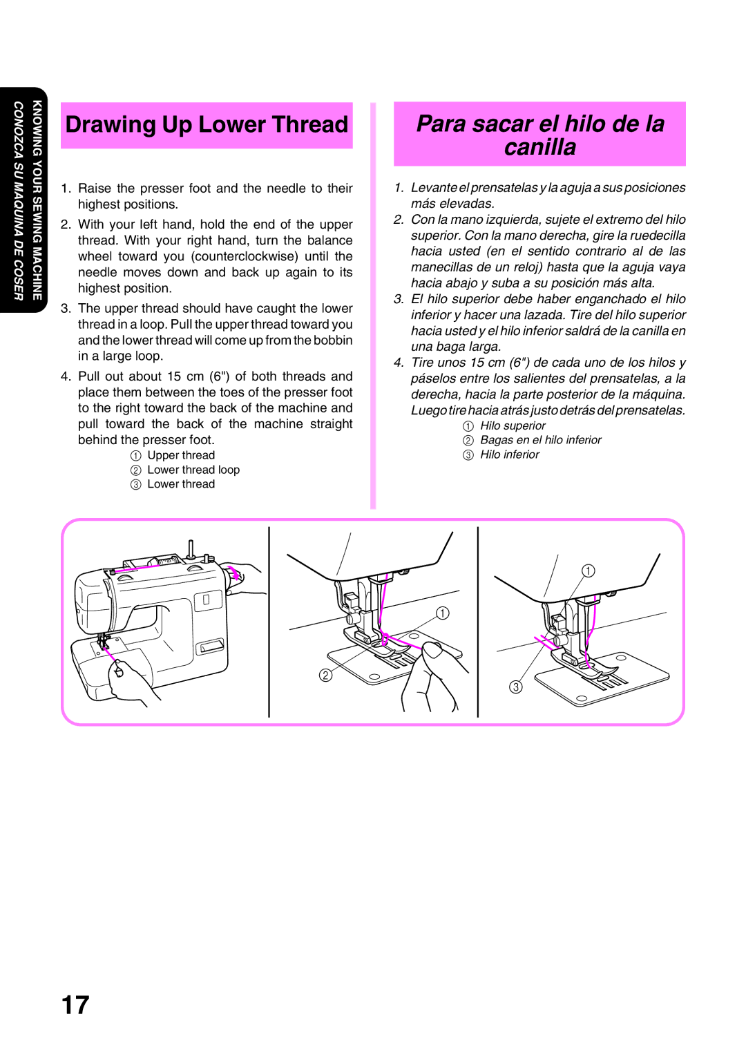 Brother XL 3010, XL3022 operation manual Drawing Up Lower Thread, Para sacar el hilo de la Canilla 