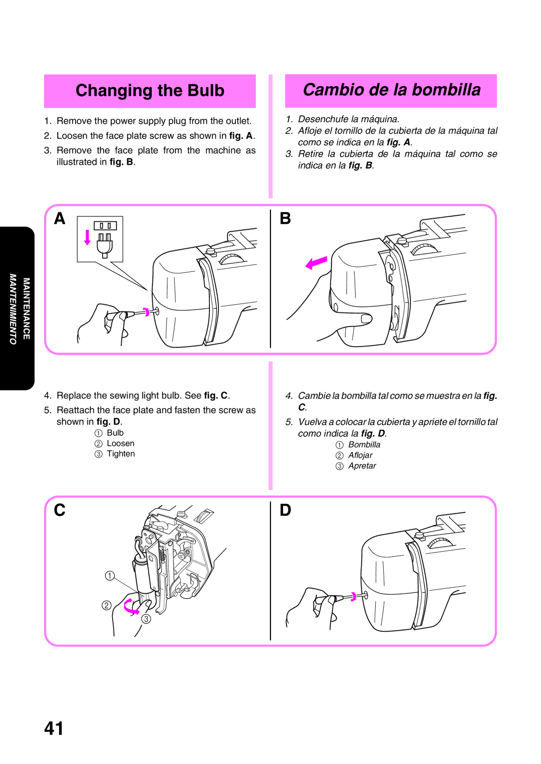 Brother XL 3010, XL3022 operation manual Changing the Bulb, Cambio de la bombilla 