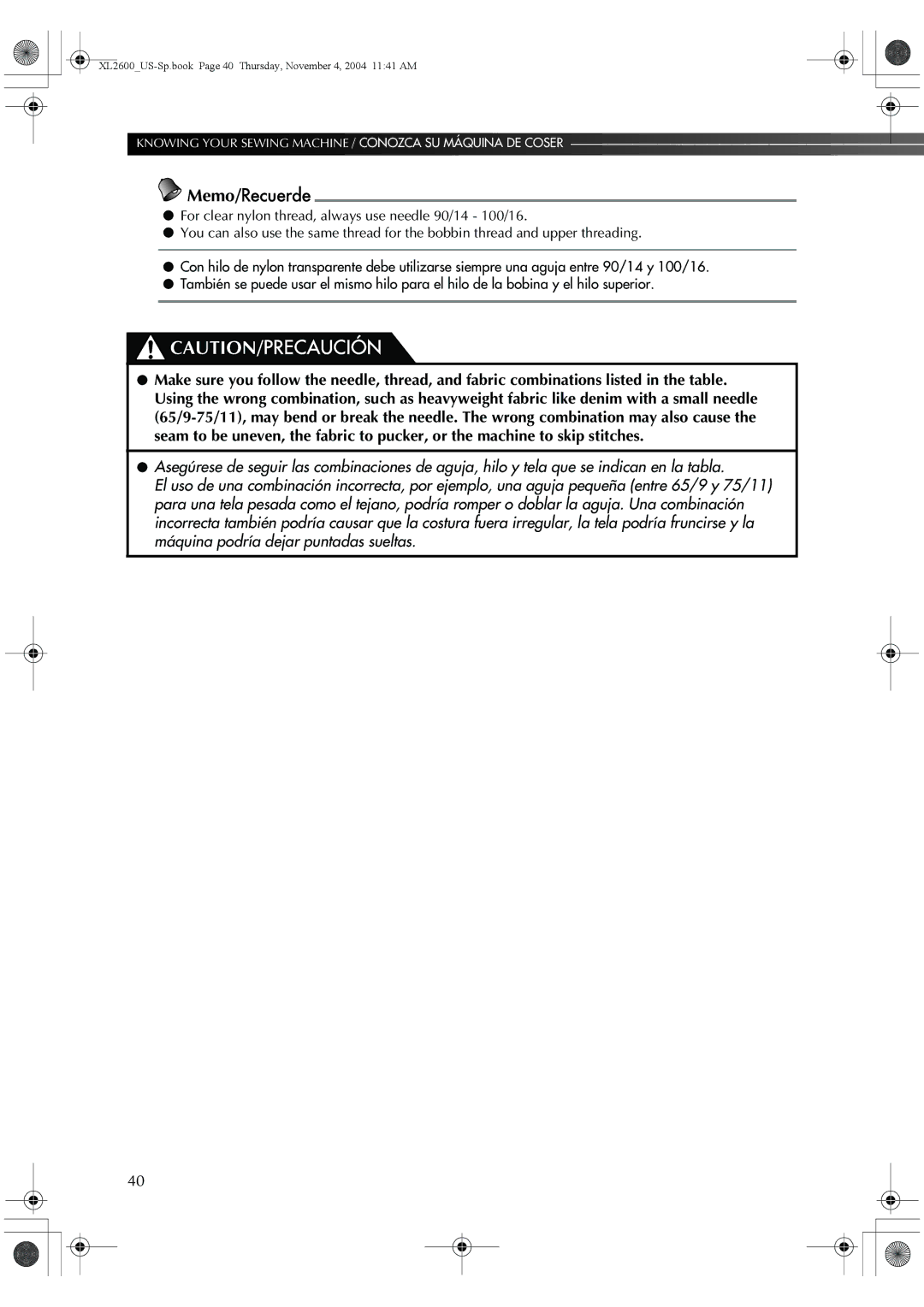 Brother XL-3500 operation manual XL2600US-Sp.book Page 40 Thursday, November 4, 2004 1141 AM 