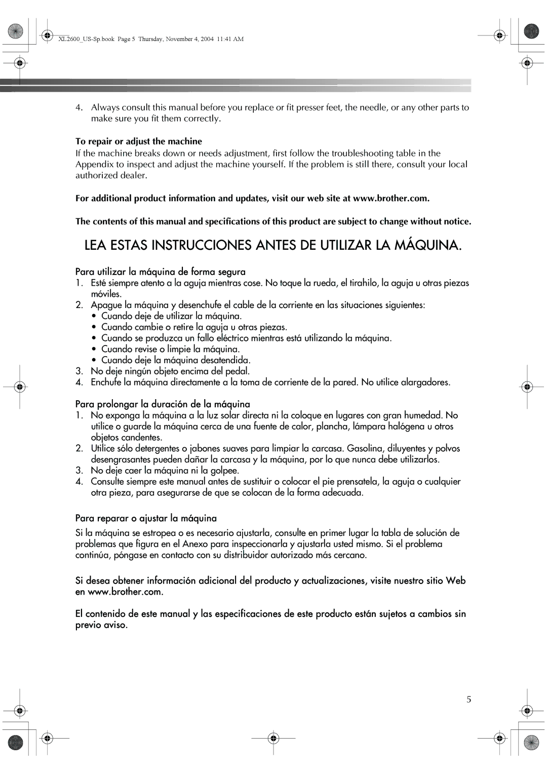 Brother XL-3500 operation manual LEA Estas Instrucciones Antes DE Utilizar LA Máquina 