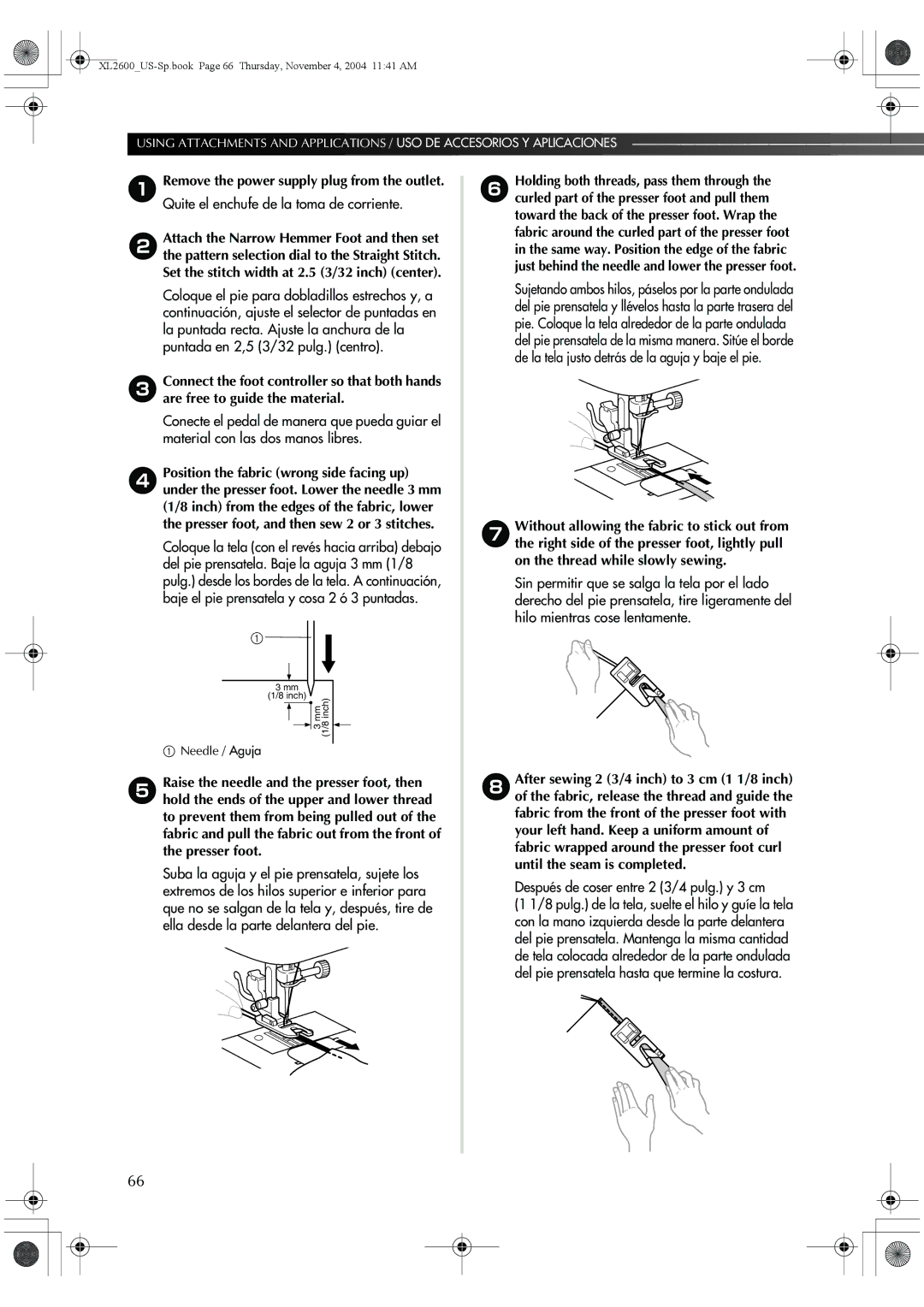 Brother XL-3500 operation manual Después de coser entre 2 3/4 pulg. y 3 cm, Needle / Aguja 