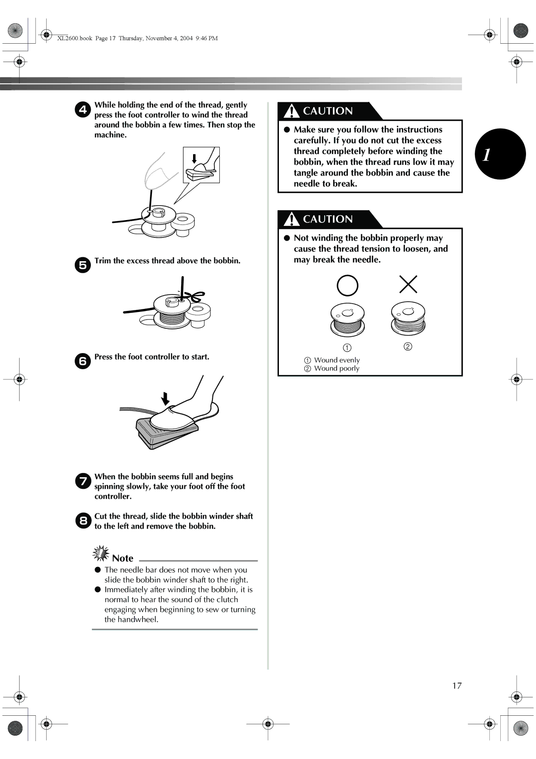 Brother XL-2620, XL-3510, XC6771-021 operation manual Wound evenly Wound poorly 