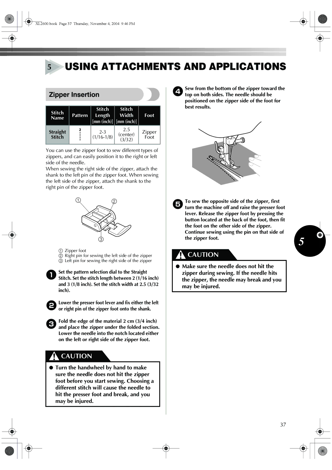 Brother XL-3510, XL-2620, XC6771-021 operation manual Zipper Insertion, Width Foot, Center 