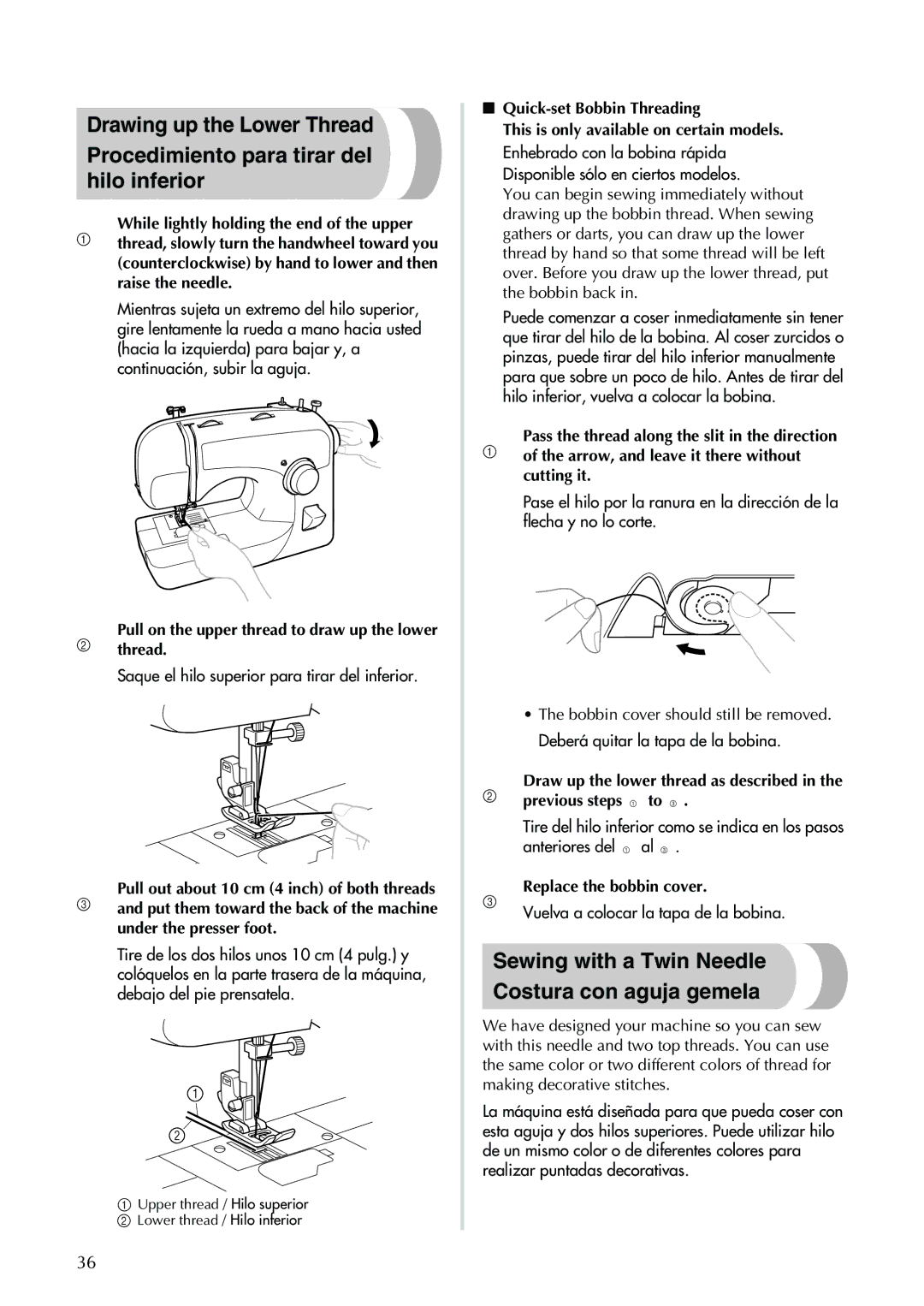 Brother XL-3500i Sewing with a Twin Needle Costura con aguja gemela, Quick-set Bobbin Threading, 3Replace the bobbin cover 