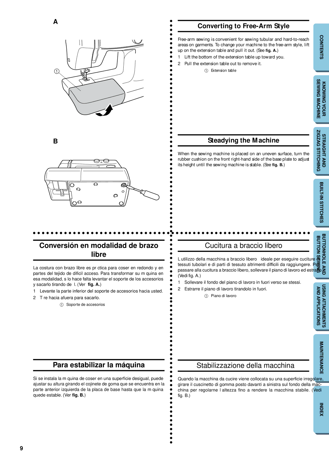 Brother XL-5012, XL-5032 Conversión en modalidad de brazo Libre, Converting to Free-Arm Style, Steadying the Machine 