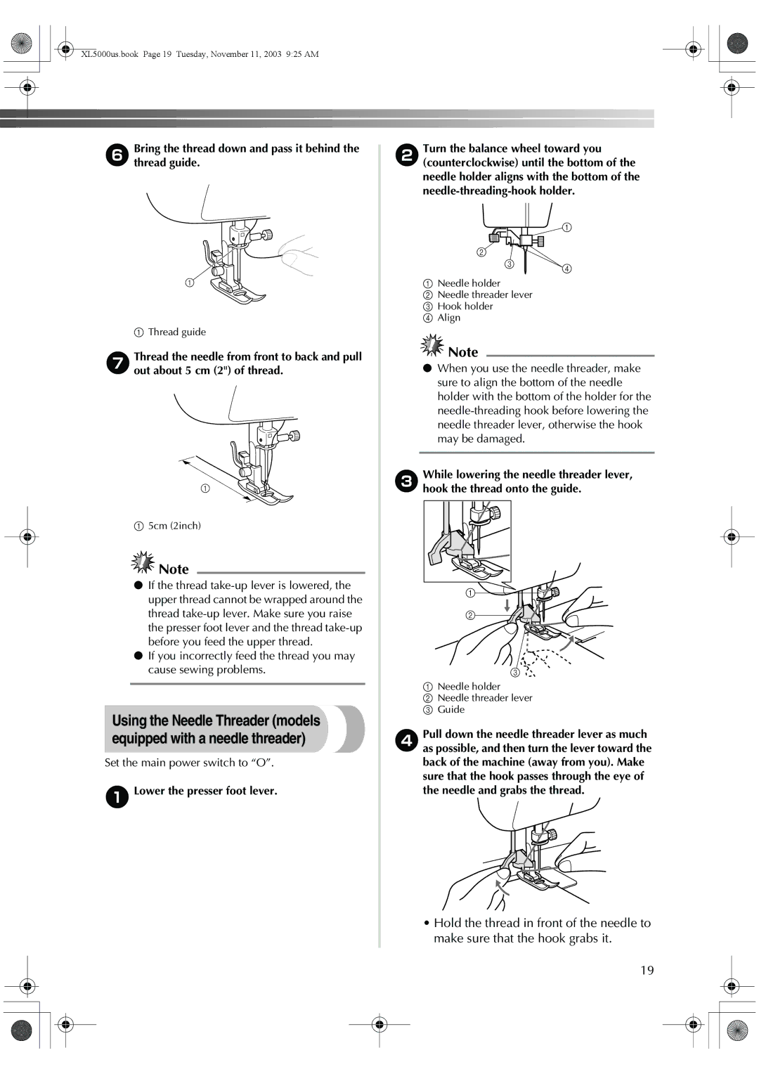 Brother XL-5071, XL-5060, XL-5051, XL-5061, XL5050, XL-5070 6Bring the thread down and pass it behind the thread guide 