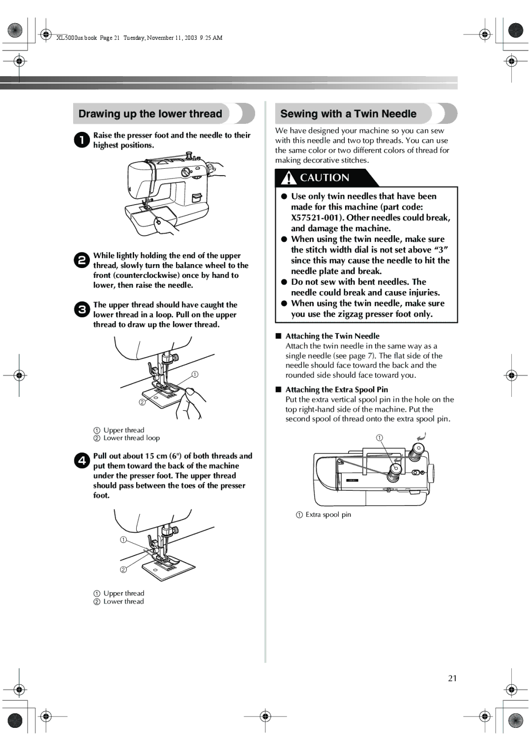 Brother XL5050, XL-5060, XL-5051 Drawing up the lower thread, Sewing with a Twin Needle, Attaching the Extra Spool Pin 