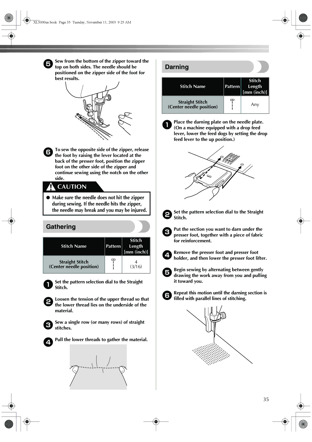 Brother XL-5060, XL-5051 Gathering, Darning, Center needle position, Pull the lower threads to gather the material, Any 