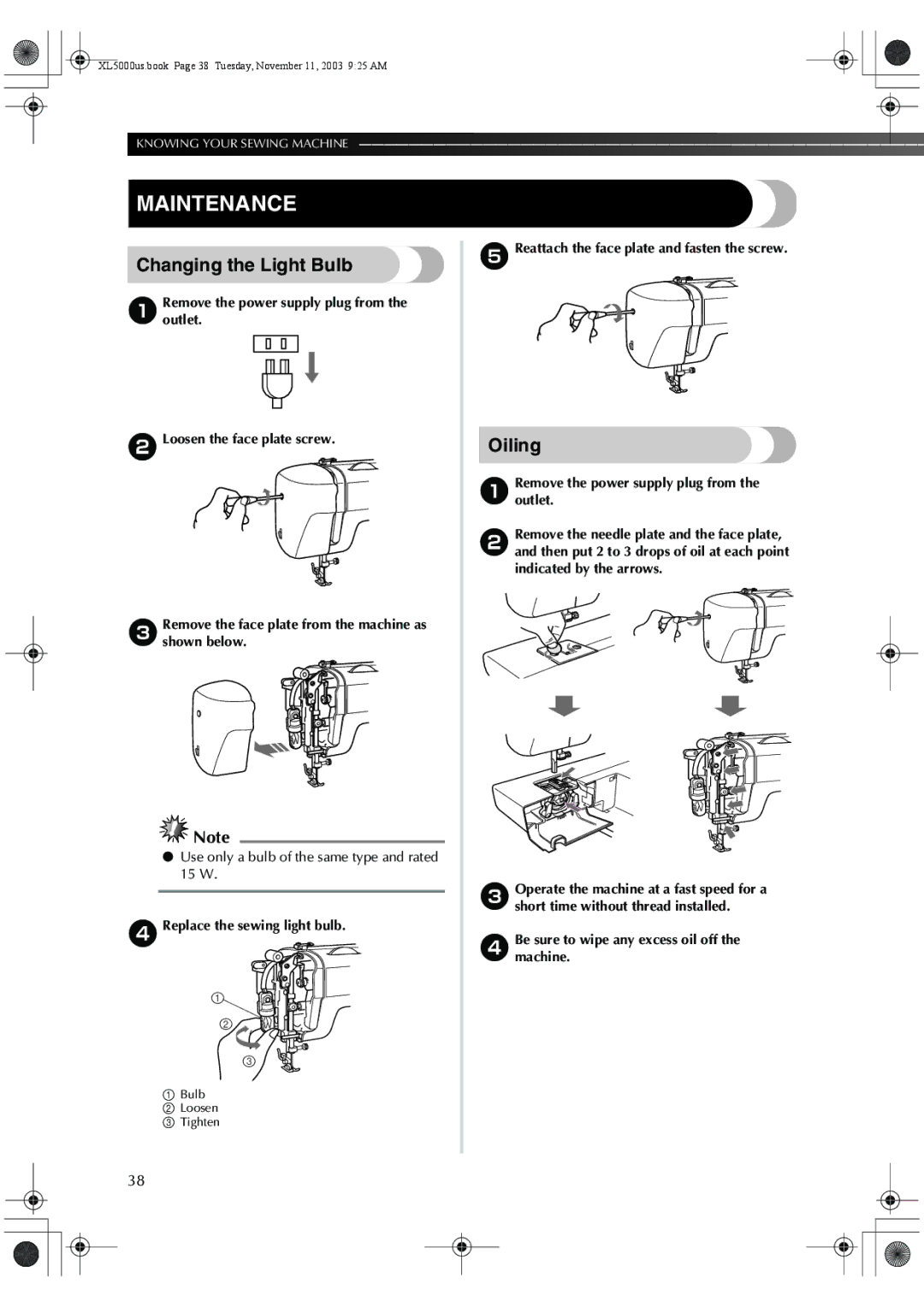 Brother XL-5061, XL-5060, XL-5051, XL-5071 Maintenance, Changing the Light Bulb, Oiling, 4Replace the sewing light bulb 