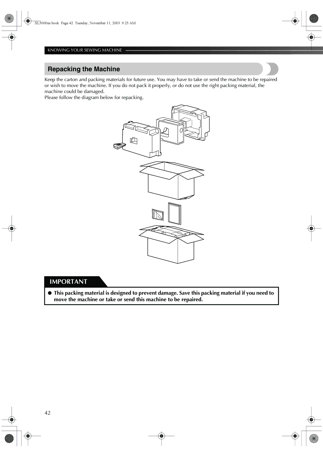 Brother XL-5051, XL-5060, XL-5071, XL-5061, XL5050, XL-5070 operation manual Repacking the Machine 