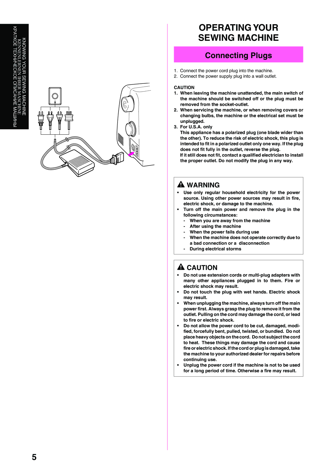 Brother XL-6040 important safety instructions Operating Your Sewing Machine, Connecting Plugs 