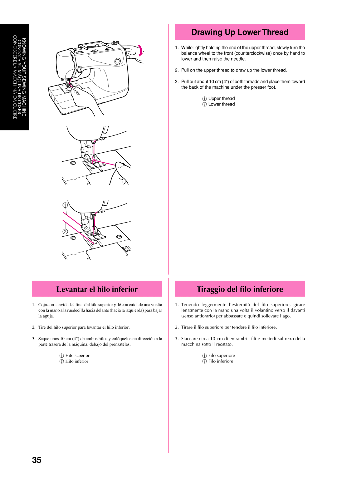 Brother XL-6062, XL-6053, XL-6050, XL-6060 Drawing Up Lower Thread, Levantar el hilo inferior, Tiraggio del filo inferiore 