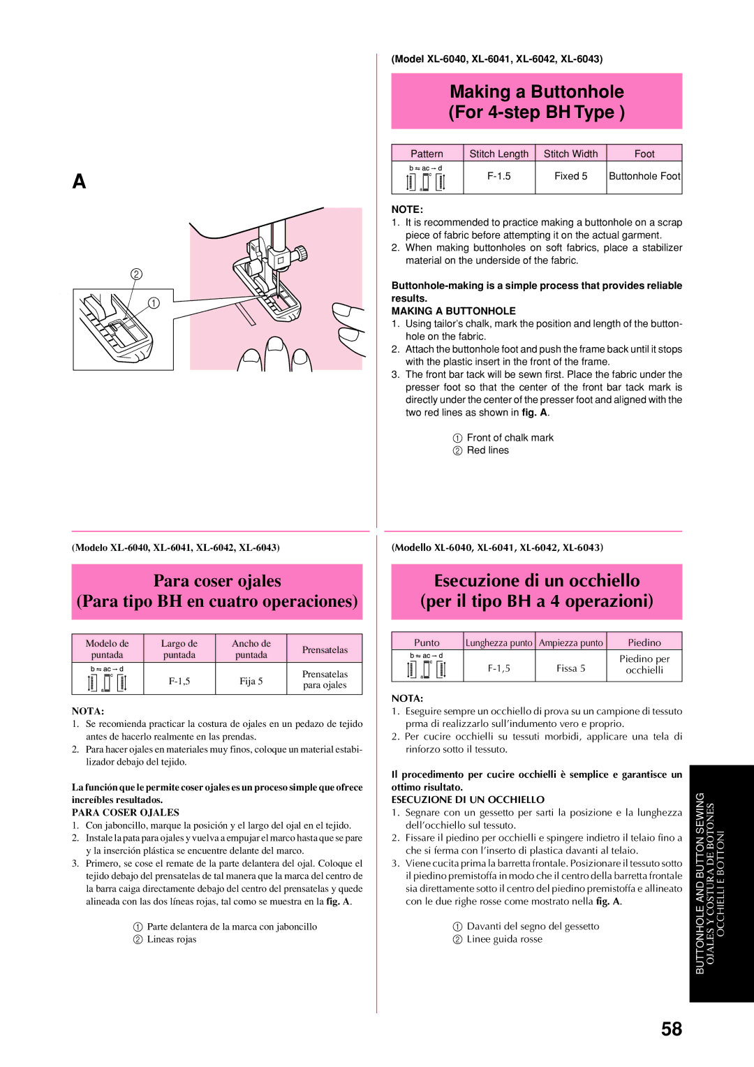 Brother XL-6041 Para coser ojales Para tipo BH en cuatro operaciones, Making a Buttonhole For 4-step BH Type, Piedino per 