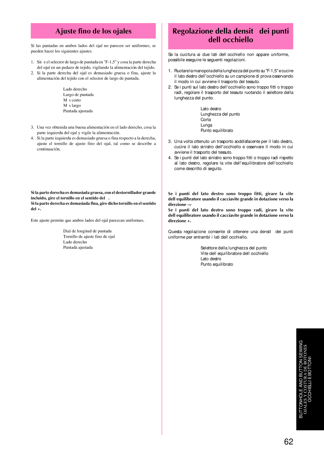 Brother XL-6043, XL-6053, XL-6050, XL-6060 Ajuste fino de los ojales, Regolazione della densità dei punti Dell’occhiello 