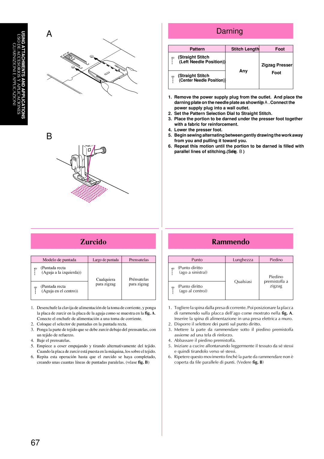 Brother XL-6060, XL-6053 Darning, Zurcido, Rammendo, Punto Lunghezza Piedino Punto diritto Ago a sinistra, Ago al centro 