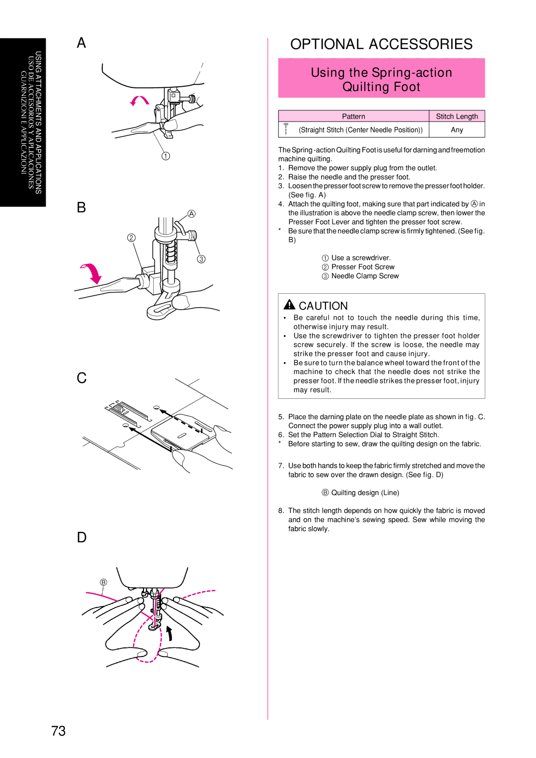 Brother XL-6043, XL-6053, XL-6050, XL-6060, XL-6062, XL-6041, XL-6042, XL-6051, XL-6061 Using the Spring-action Quilting Foot 