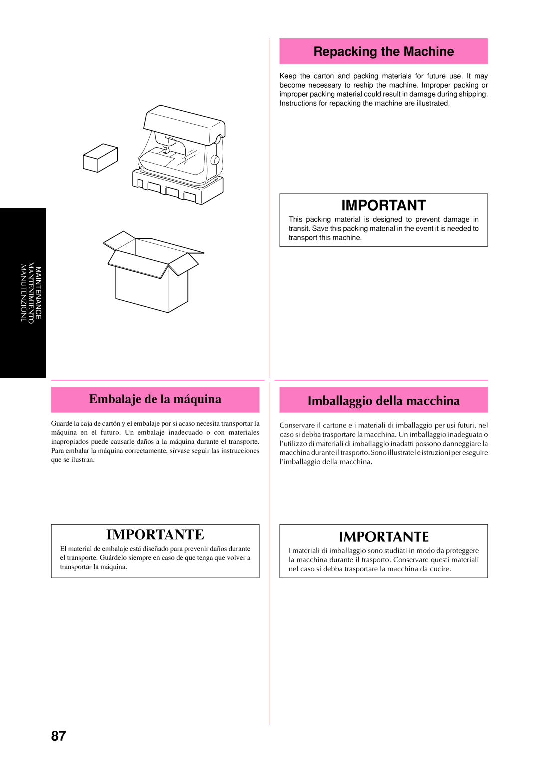 Brother XL-6053, XL-6050, XL-6060, XL-6062, XL-6041 Repacking the Machine, Embalaje de la máquina, Imballaggio della macchina 
