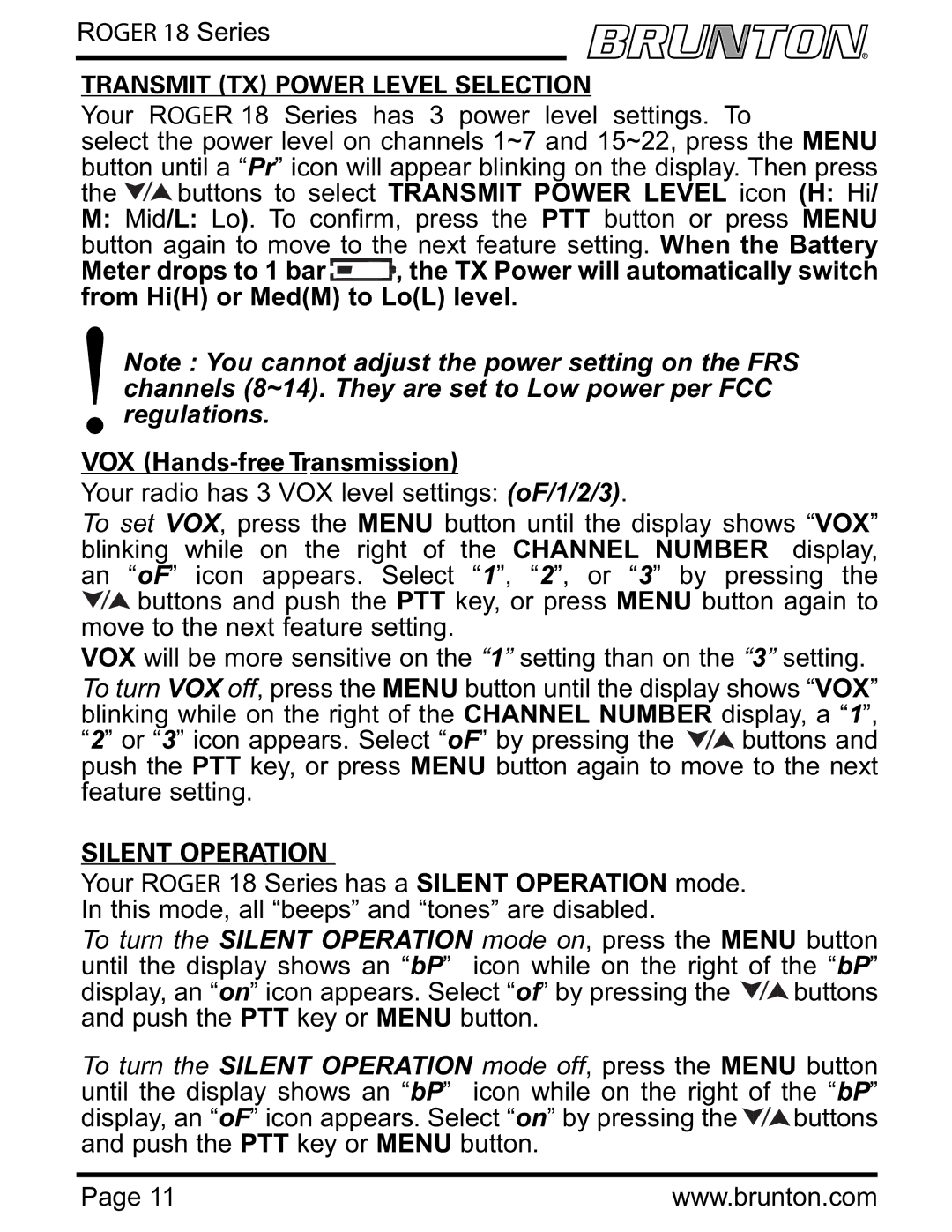 Brunton ROGER 18 SERIES specifications Silent Operation 