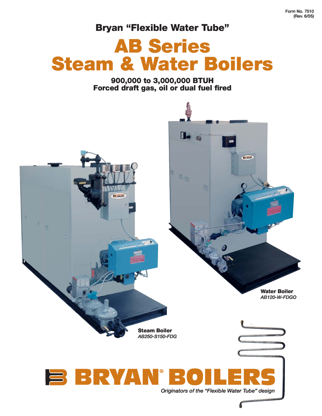 Bryan Boilers AB120-W-FDGO manual Bryan Boilers, AB Series Steam & Water Boilers, Bryan “Flexible Water Tube” 