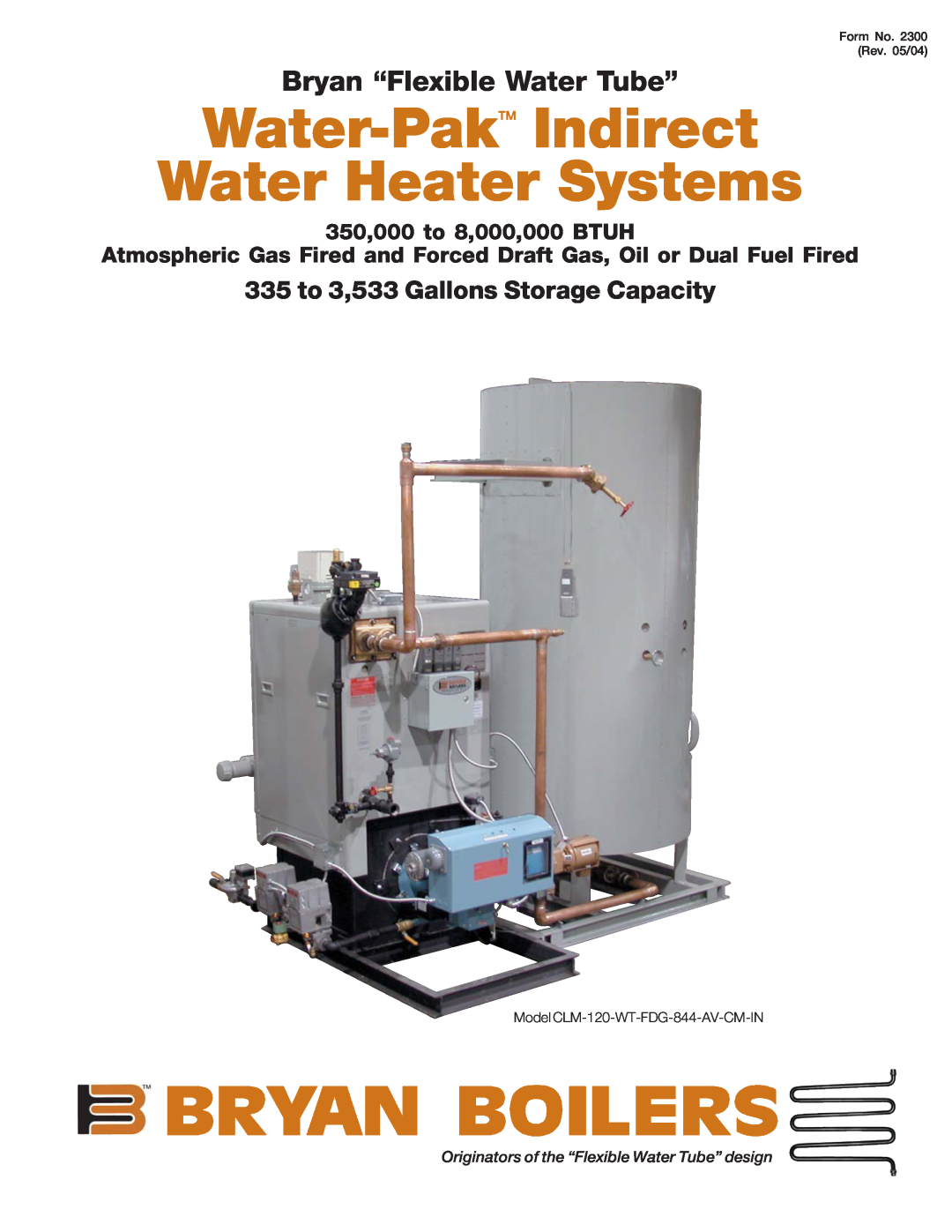 Bryan Boilers CLM-120-WT-FDG-844-AV-CM-IN manual Water-PakTM Indirect Water Heater Systems, Bryan “Flexible Water Tube” 