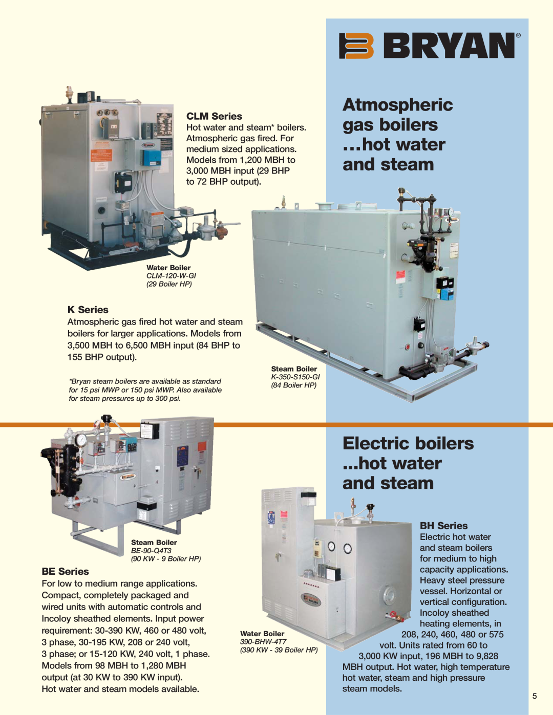 Bryan Boilers Flexible Water Tube Boilers Electric boilers hot water and steam, Atmospheric gas boilers, K Series 