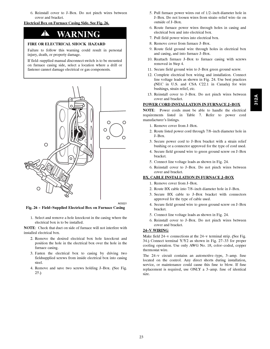 Bryant 120 instruction manual Electrical Box on Furnace Casing Side. See Fig, Fire or Electrical Shock Hazard 