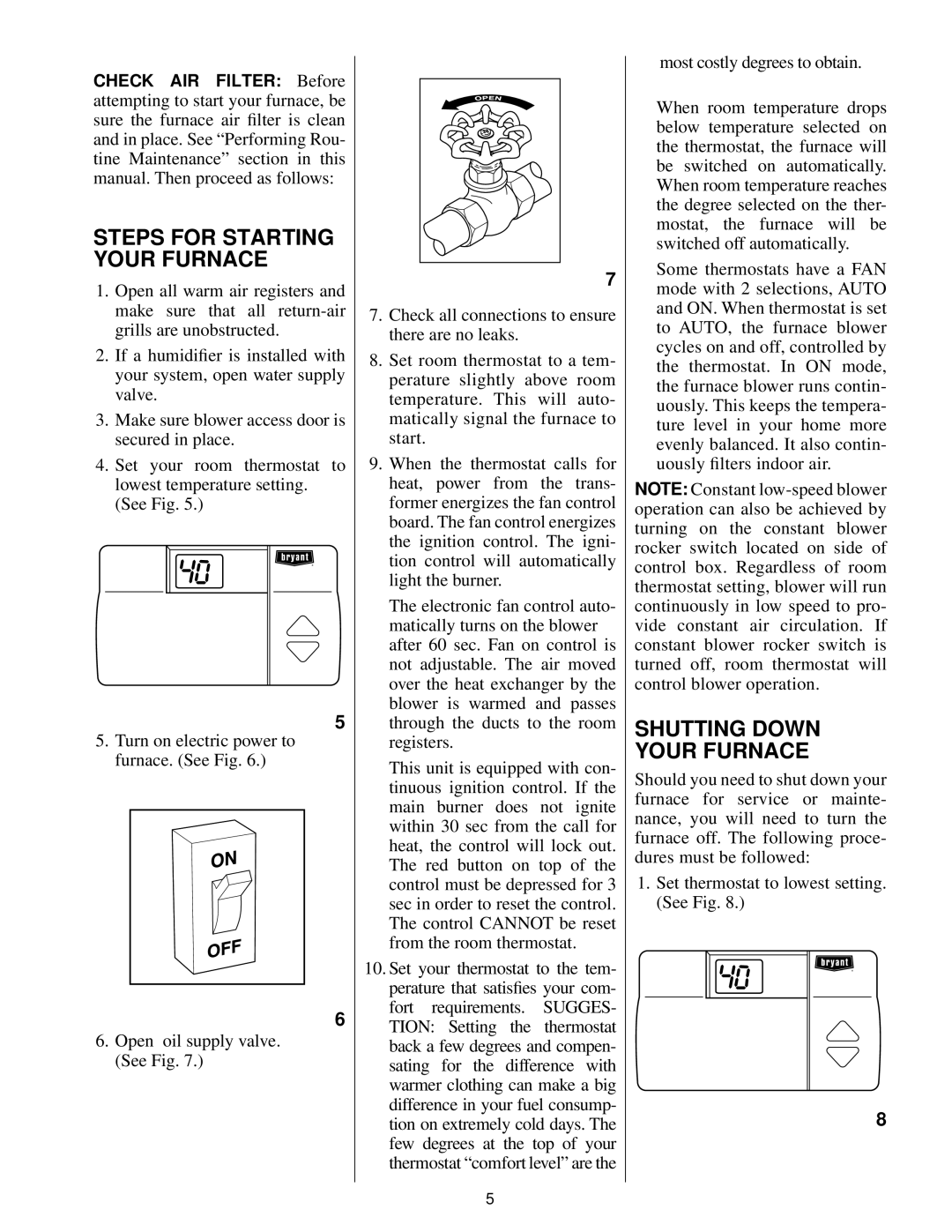 Bryant 185248 manual Shutting Down Your Furnace, Steps for Starting Your Furnace 