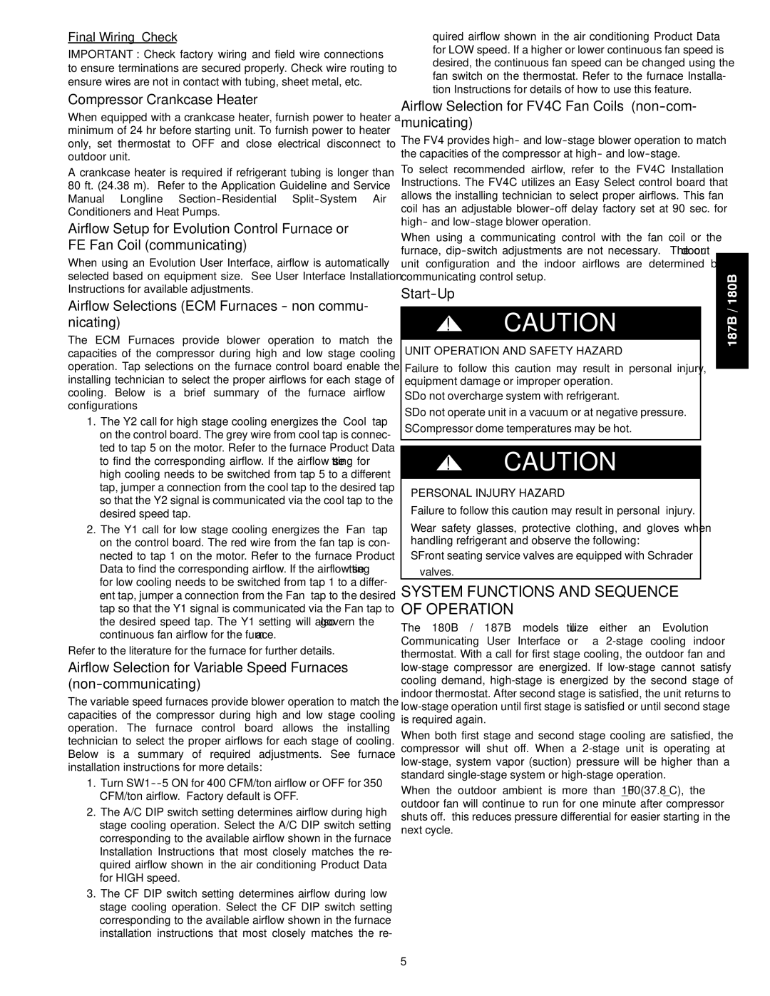 Bryant 187B installation instructions System Functions and Sequence of Operation, Compressor Crankcase Heater, Start-Up 