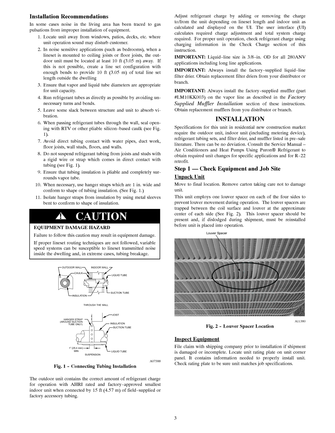 Bryant 280ANV Installation Recommendations, Check Equipment and Job Site, Unpack Unit, Inspect Equipment 