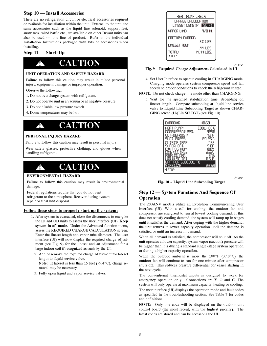 Bryant 280ANV installation instructions Install Accessories, Start-Up, System Functions And Sequence Of Operation 