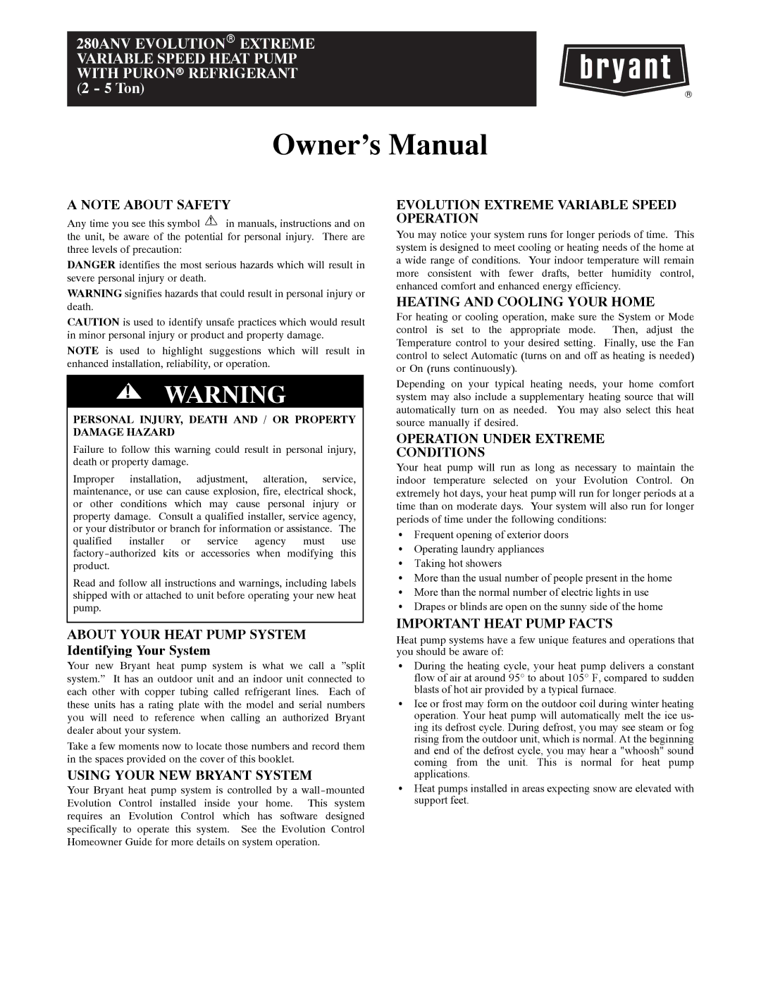 Bryant 280ANV owner manual Using Your NEW Bryant System, Evolution Extreme Variable Speed Operation 