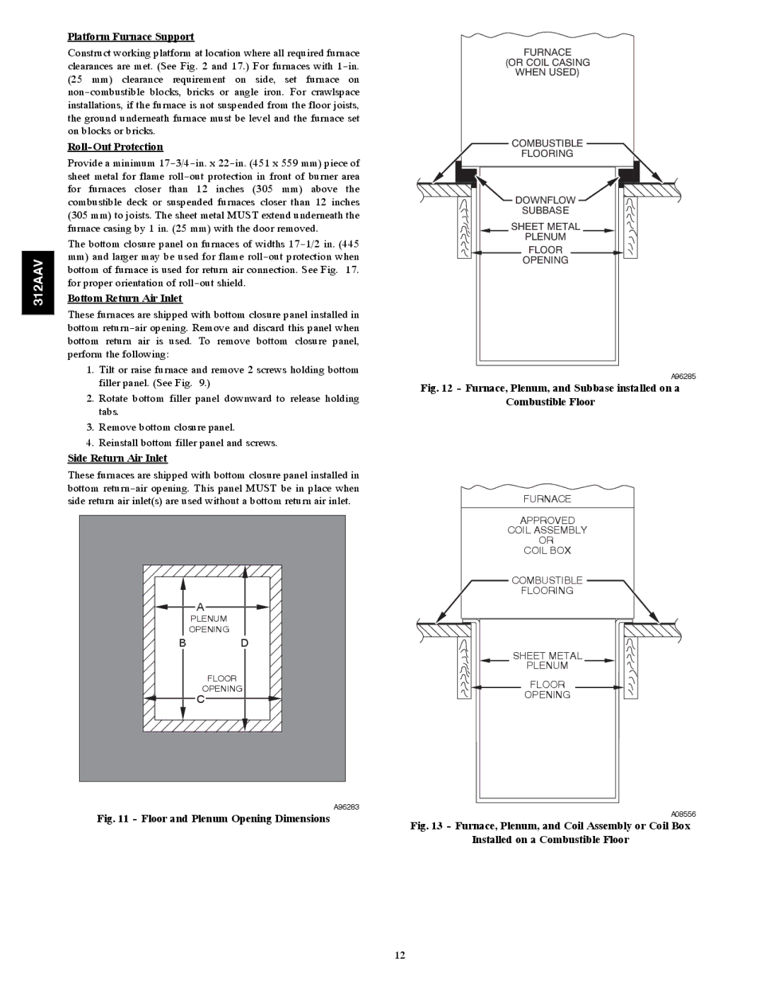 Bryant 312AAV/JAV instruction manual Platform Furnace Support, Roll-Out Protection 