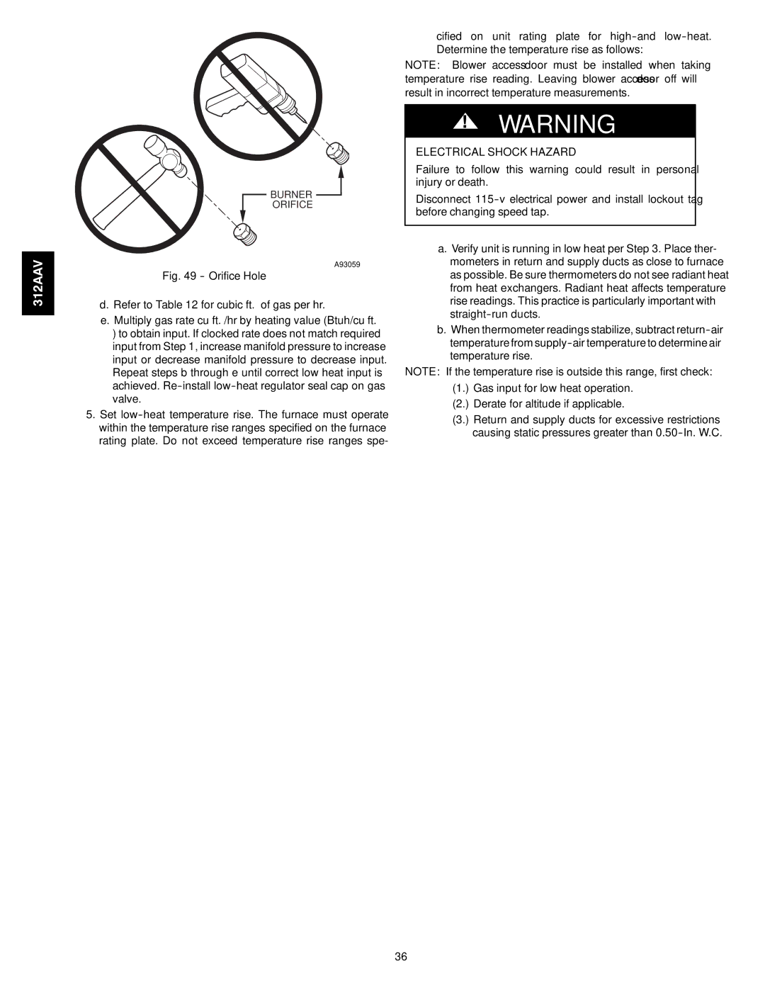 Bryant 312AAV/JAV instruction manual Orifice Hole 