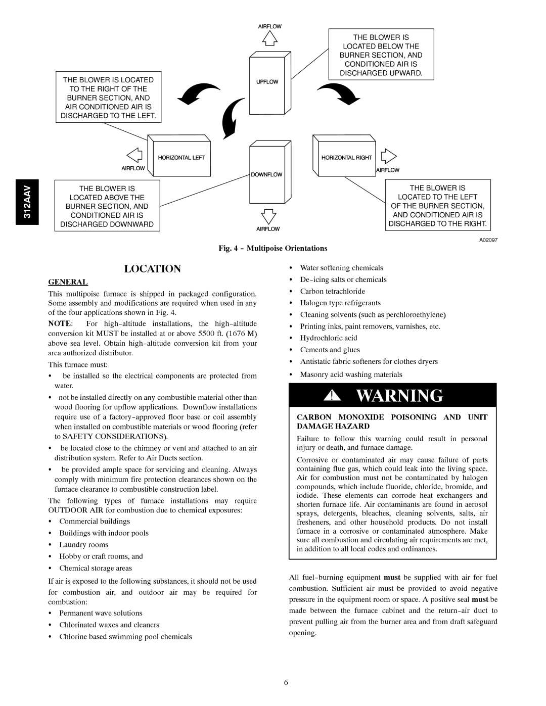 Bryant 312AAV/JAV instruction manual Location, General, Carbon Monoxide Poisoning and Unit Damage Hazard 