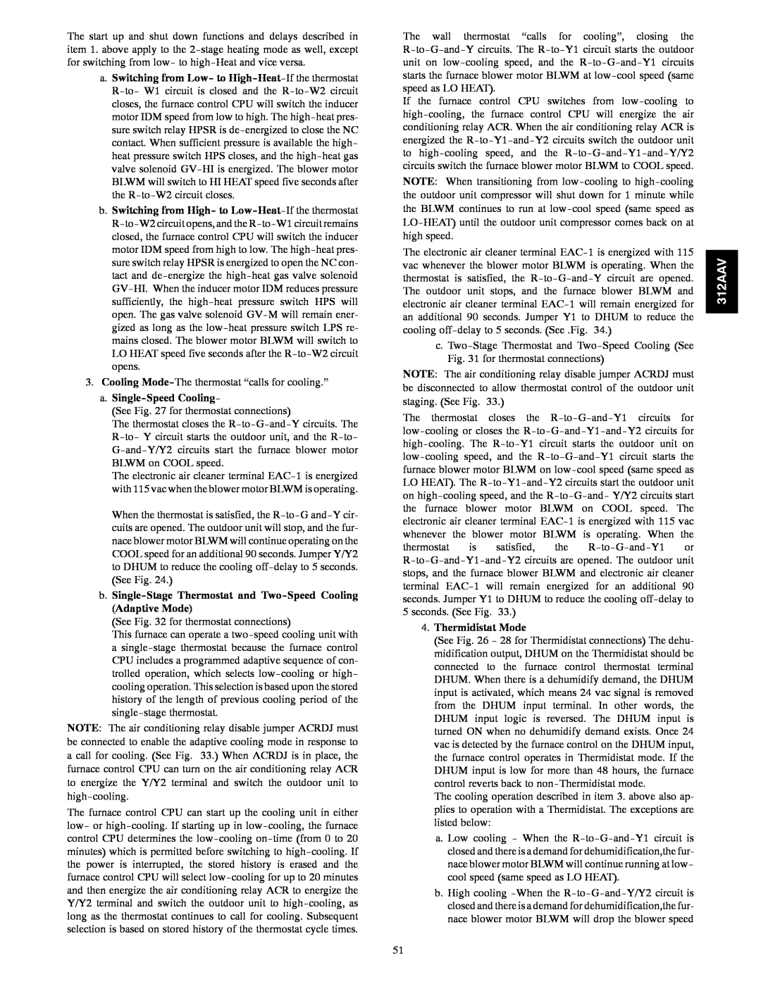 Bryant 312AAV/JAV instruction manual a.Single-SpeedCooling, Thermidistat Mode 