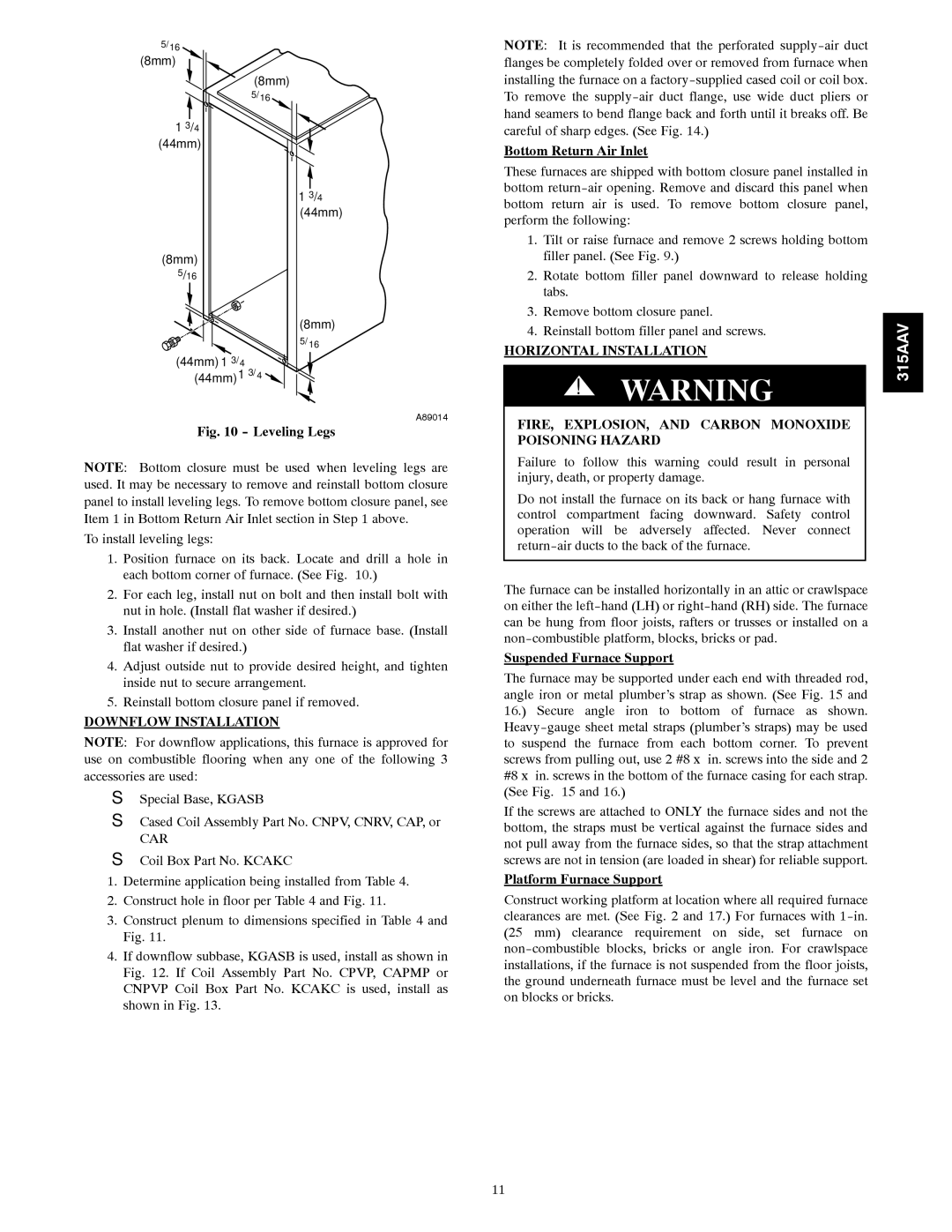 Bryant 315AAV instruction manual Downflow Installation, Suspended Furnace Support, Platform Furnace Support 