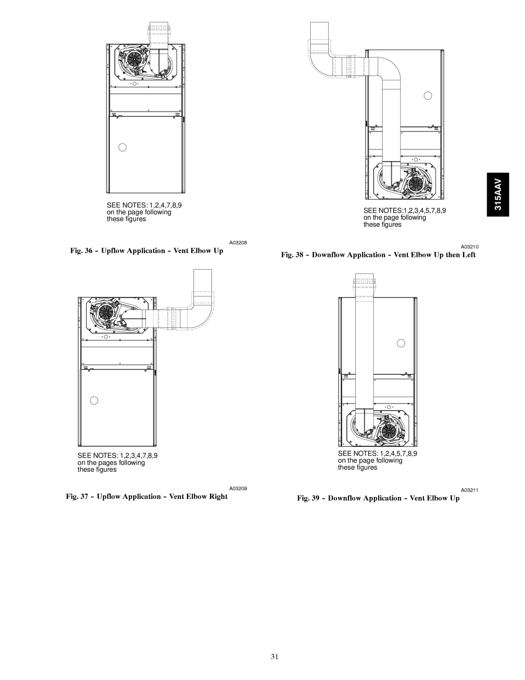 Bryant 315AAV instruction manual Upflow Application Vent Elbow Up 