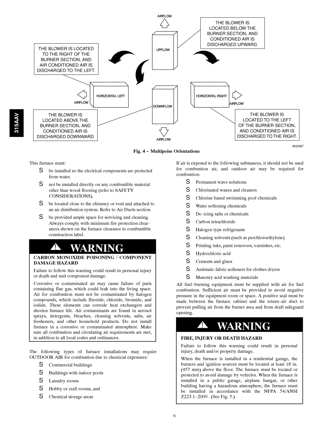 Bryant 315AAV instruction manual Carbon Monoxide Poisoning / Component Damage Hazard, FIRE, Injury or Death Hazard 