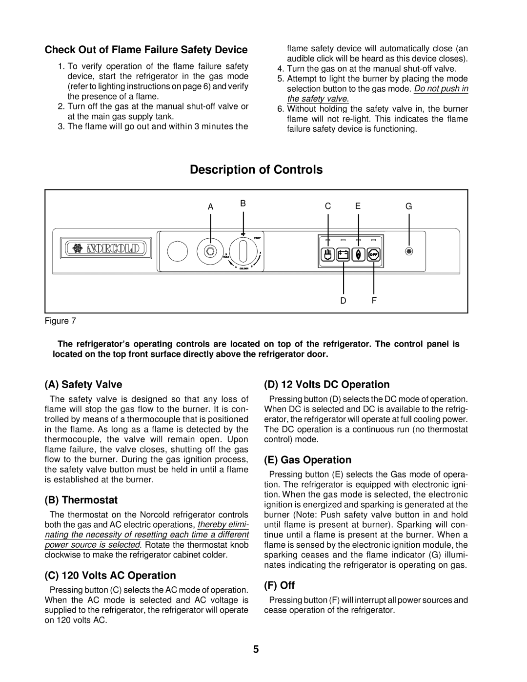 Bryant 3163 Description of Controls, Check Out of Flame Failure Safety Device, A Safety Valve, B Thermostat, F Off 