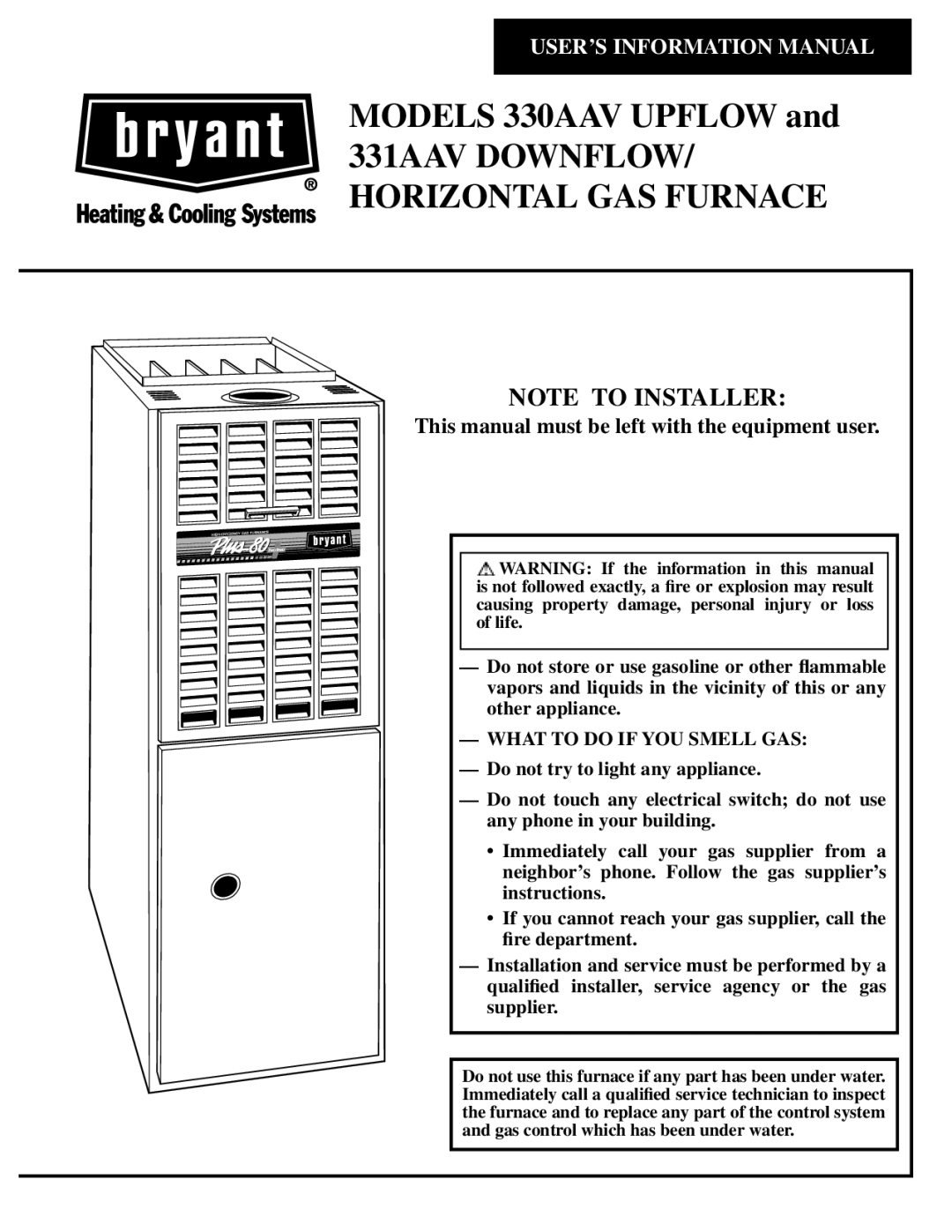 Bryant 330AAV, 331AAV manual USER’S Information Manual 