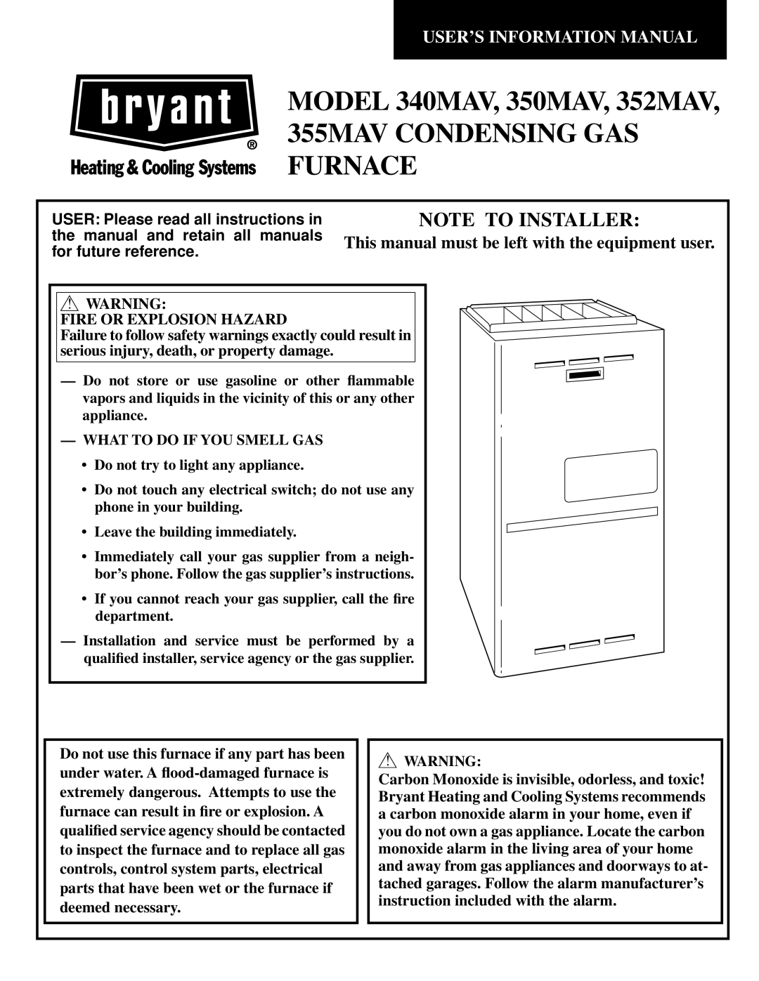 Bryant 340MAV manual 355MAV Condensing GAS Furnace, What to do if YOU Smell GAS 