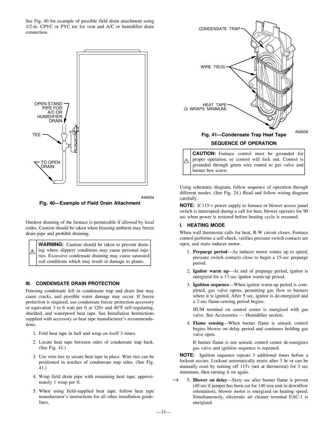 Bryant 340MAV instruction manual Sequence of Operation, III. Condensate Drain Protection, Heating Mode 