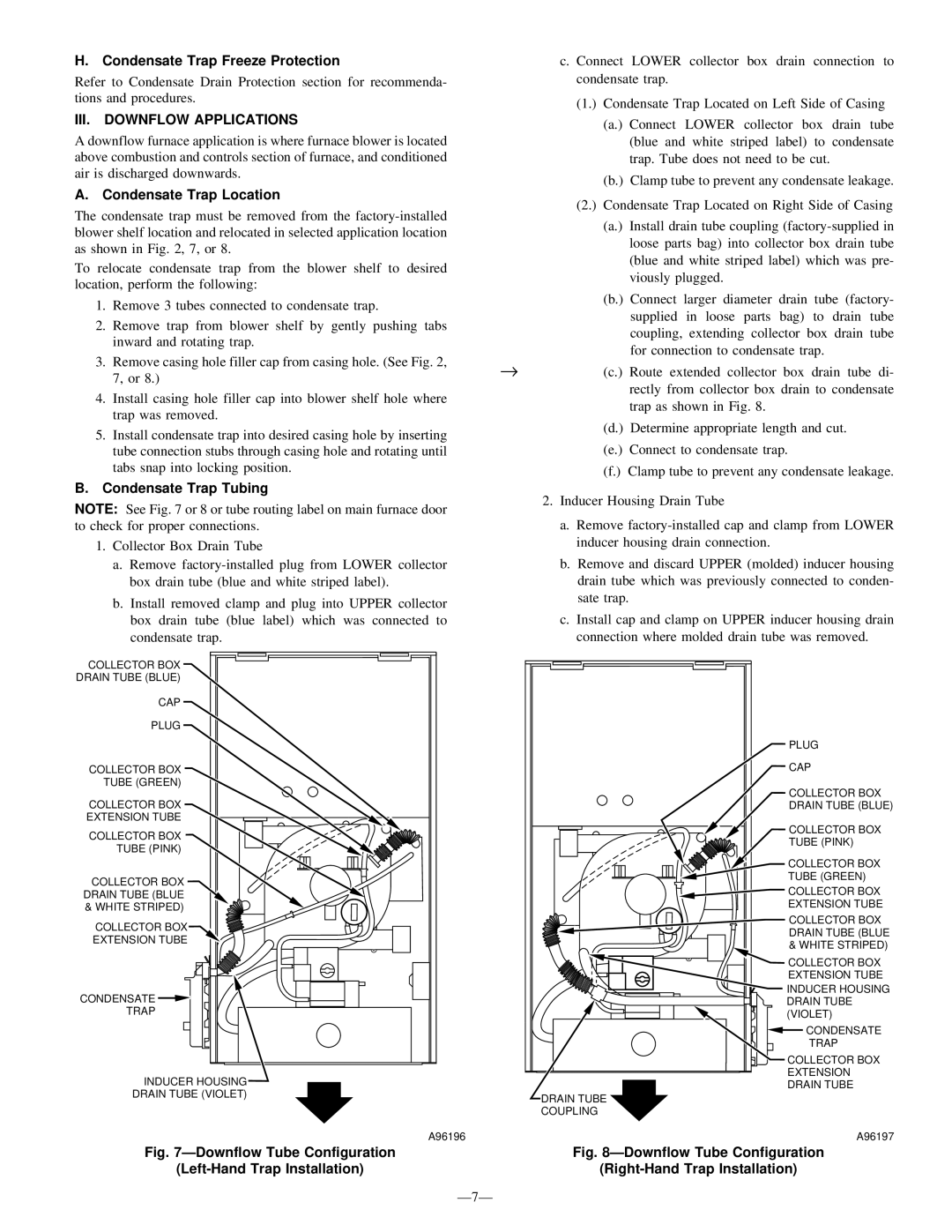 Bryant 340MAV Condensate Trap Freeze Protection, III Downflow Applications, Condensate Trap Location, Ð7Ð 