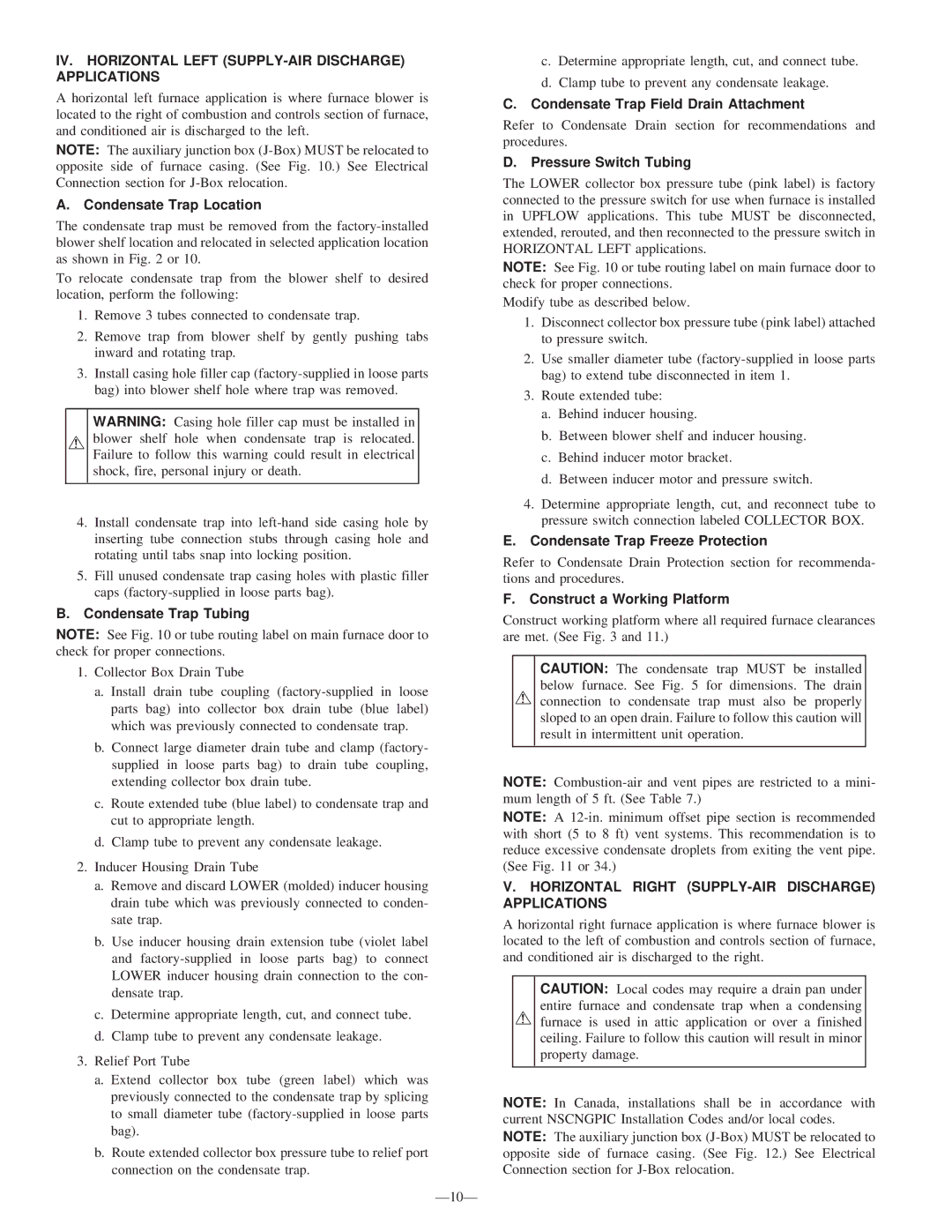 Bryant 340MAV instruction manual IV. Horizontal Left SUPPLY-AIR Discharge Applications, Construct a Working Platform 