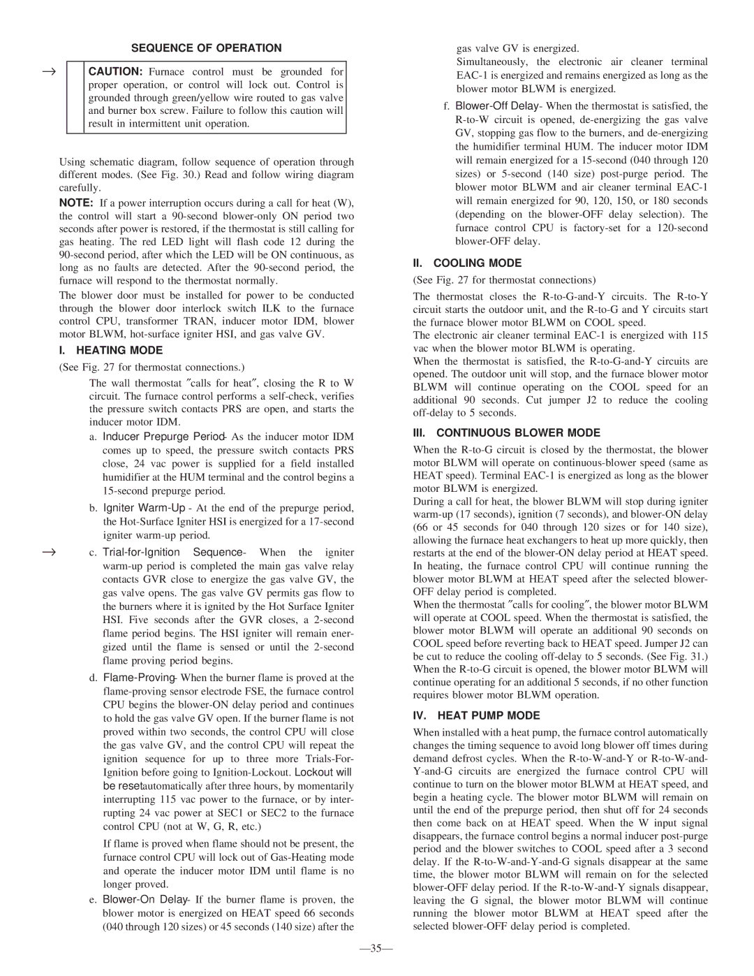 Bryant 340MAV Sequence of Operation, Heating Mode, II. Cooling Mode, III. Continuous Blower Mode, IV. Heat Pump Mode 