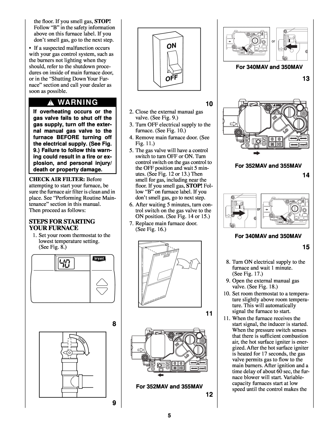 Bryant manual Steps For Starting Your Furnace, For 352MAV and 355MAV, For 340MAV and 350MAV 