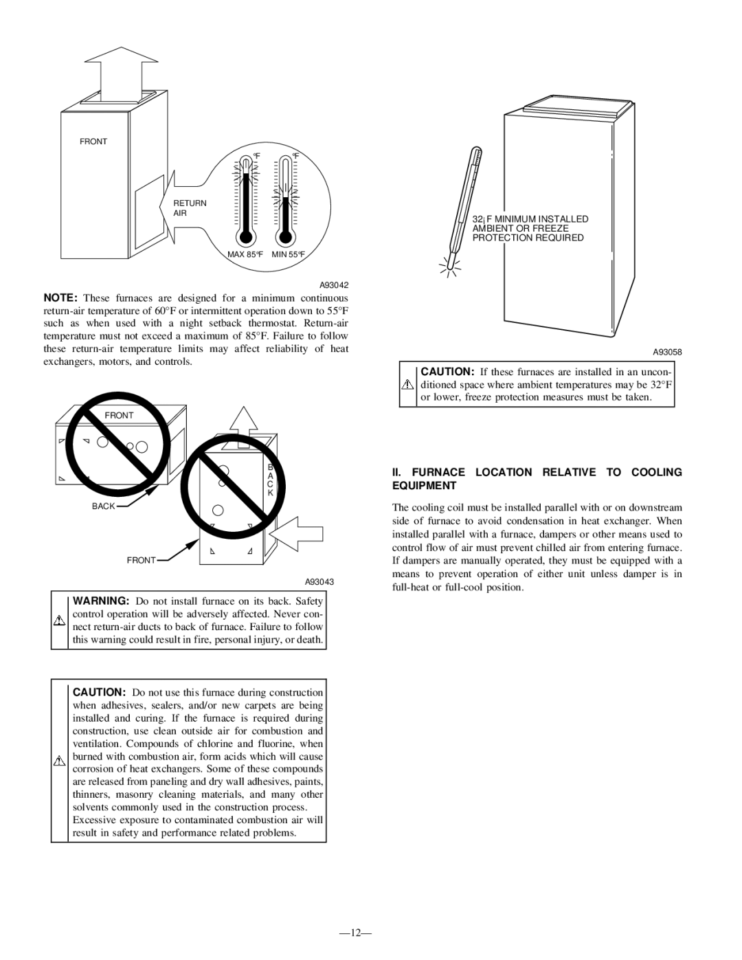 Bryant 345MAV instruction manual II. Furnace Location Relative to Cooling Equipment 