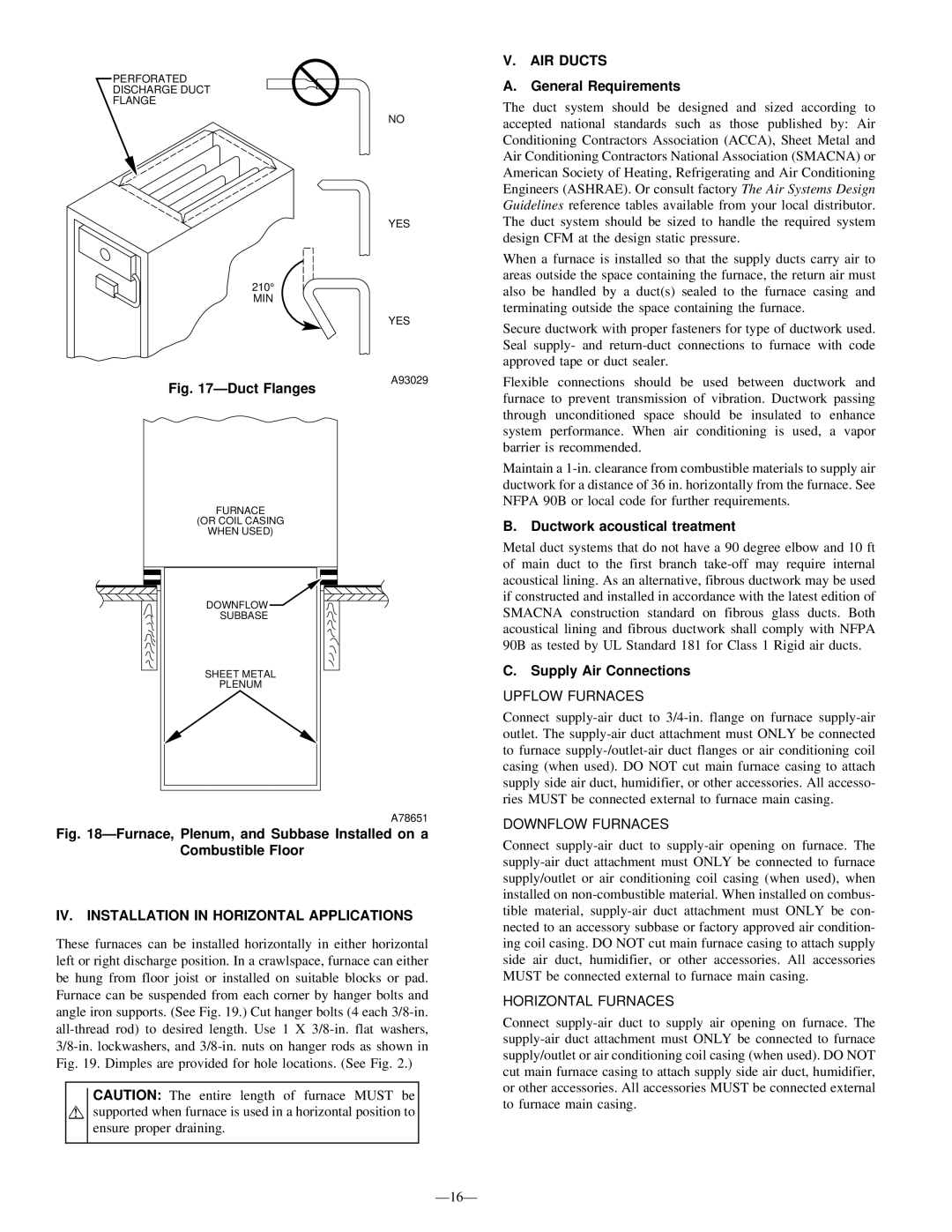 Bryant 345MAV AIR Ducts, General Requirements, Ductwork acoustical treatment, IV. Installation in Horizontal Applications 