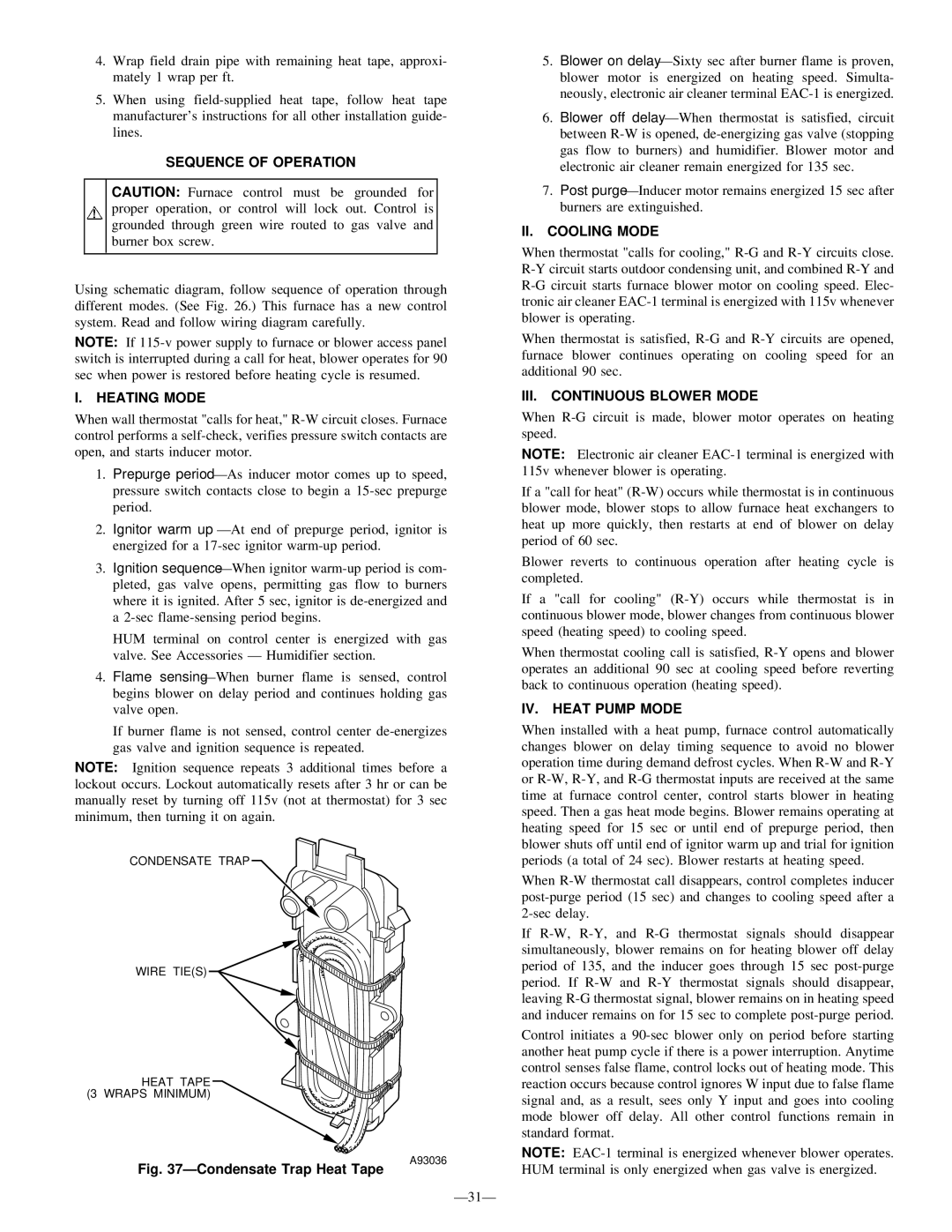 Bryant 345MAV Sequence of Operation, Heating Mode, II. Cooling Mode, III. Continuous Blower Mode, IV. Heat Pump Mode 